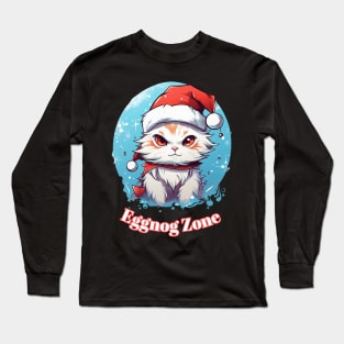 Eggnog Zone - Christmas Cat - Cute Graphic Quote Long Sleeve T-Shirt